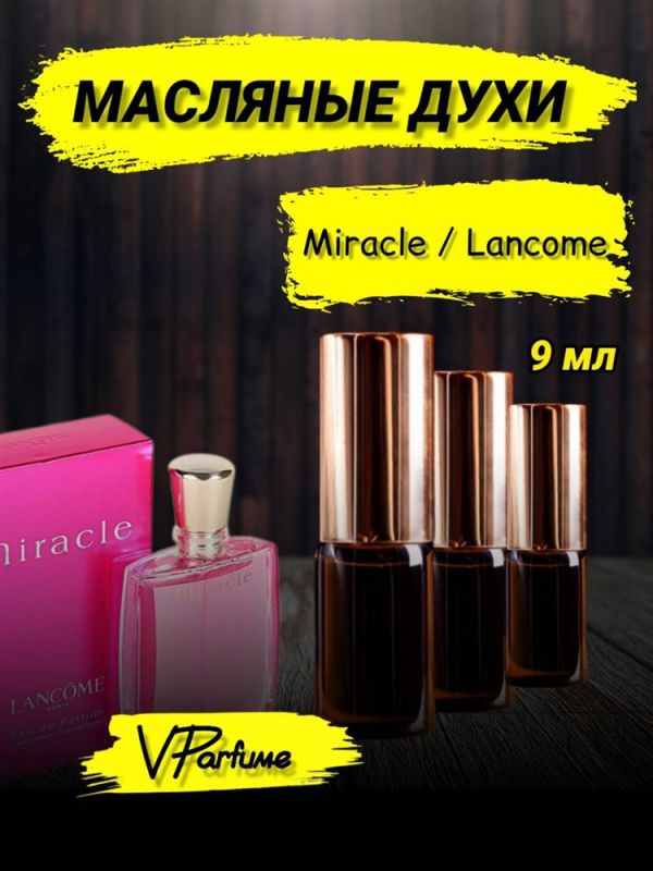 Miracle oil perfume Lancome Miracle (9 ml)